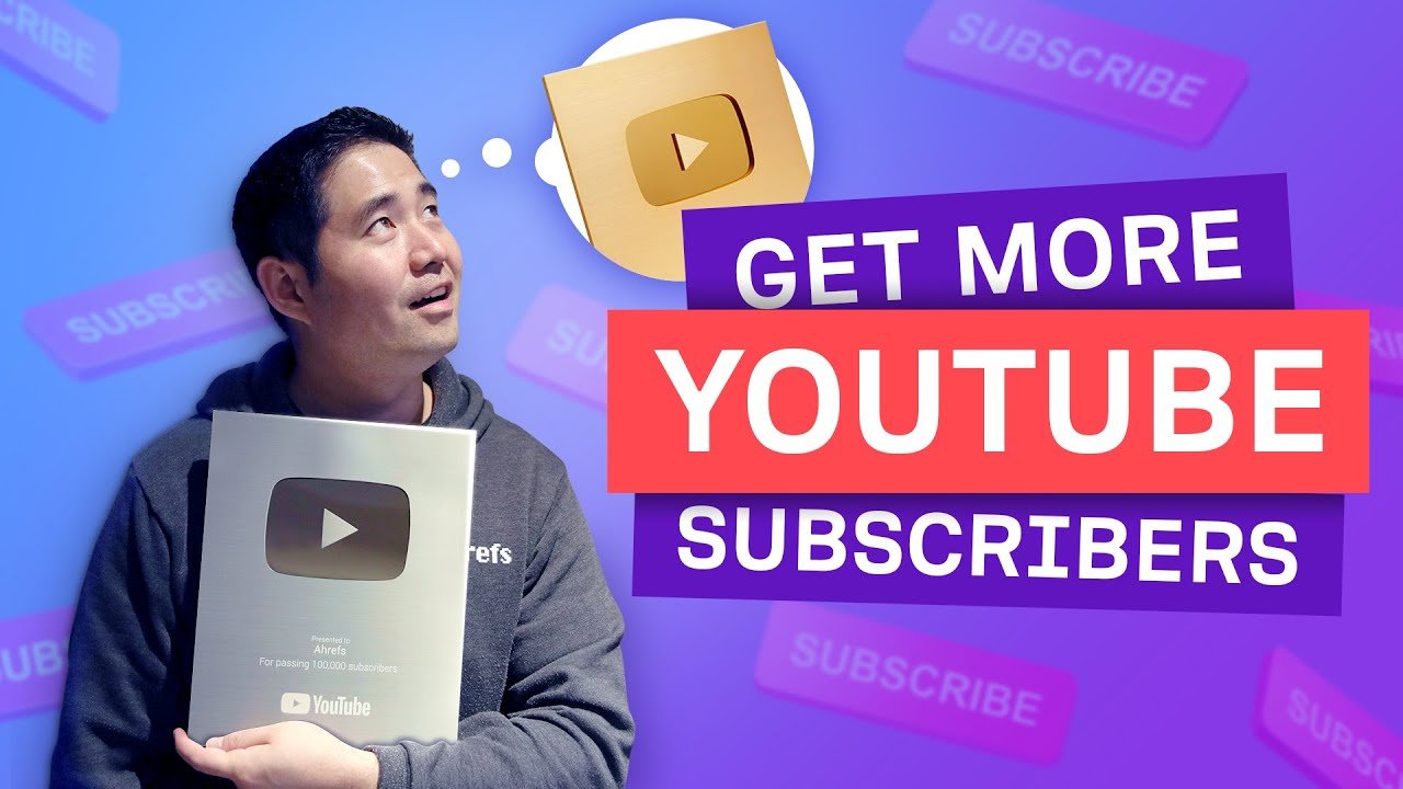 How to Get More Subscribers On Youtube?